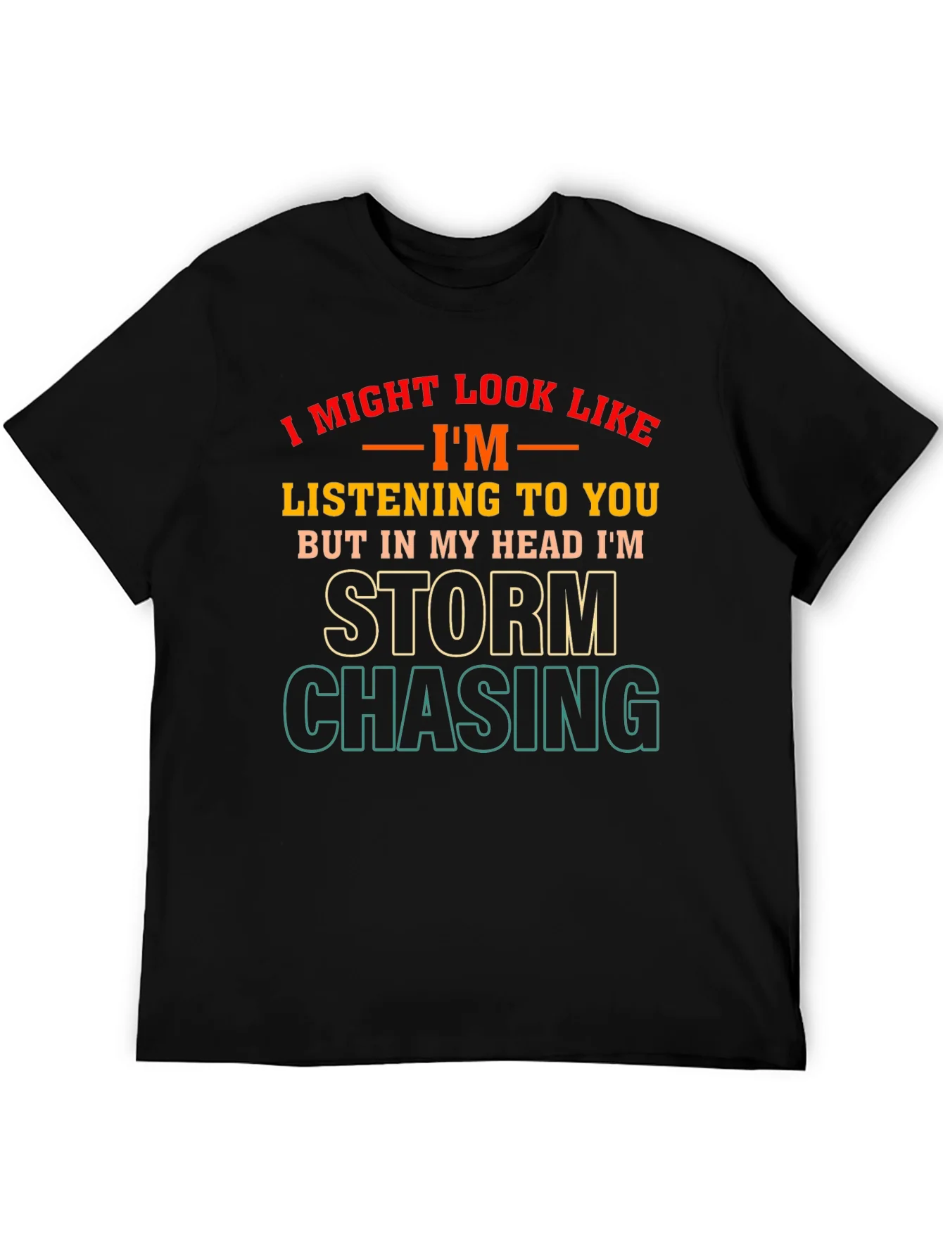 Storm Chasing Novelty T-Shirt