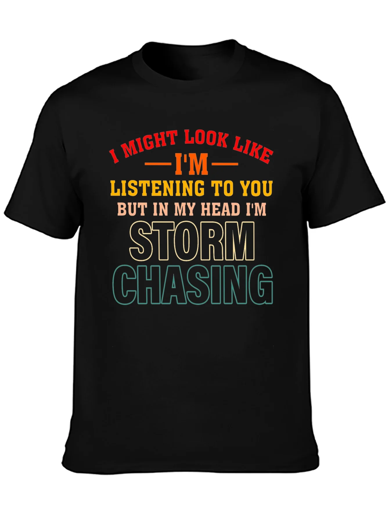 Storm Chasing Novelty T-Shirt