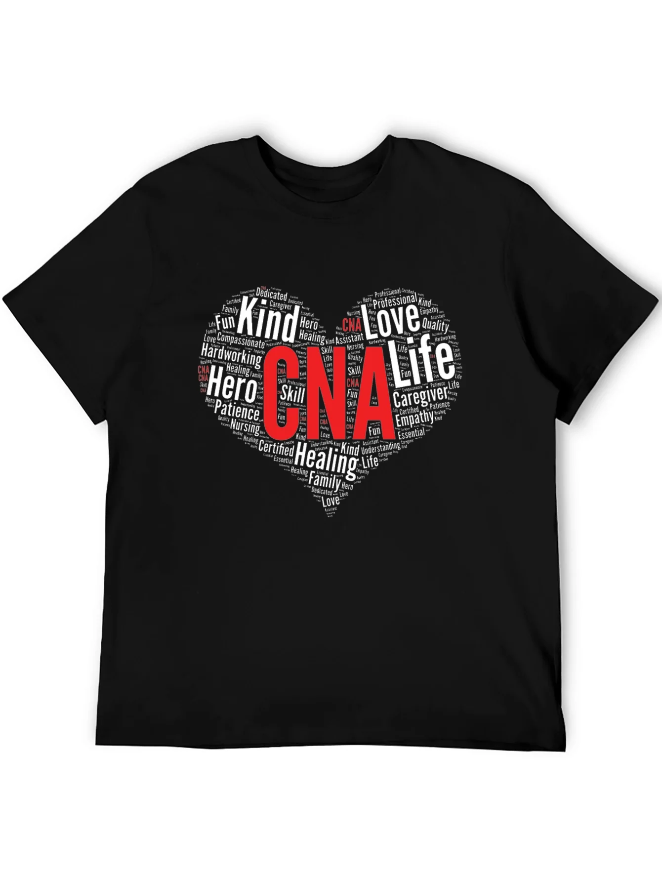 CNA Heart Word Cloud T-Shirt - Certified Nursing Assistant