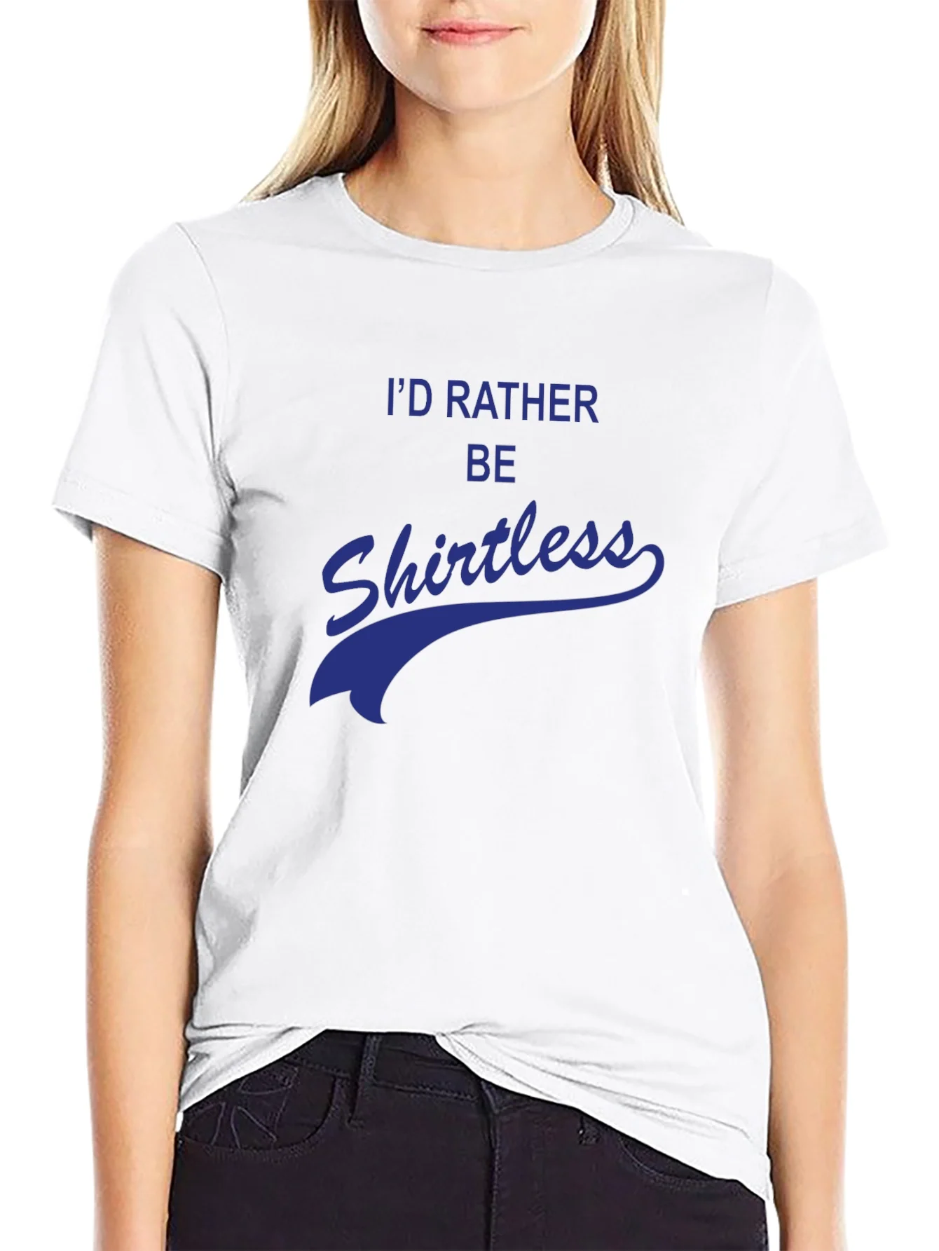 Id Rather Be Shirtless Graphic Tee